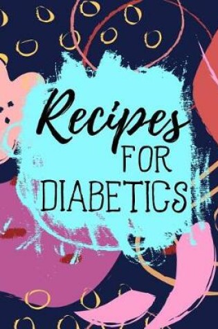 Cover of Recipes for Diabetics