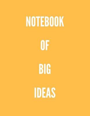 Book cover for Notebook of Big Ideas