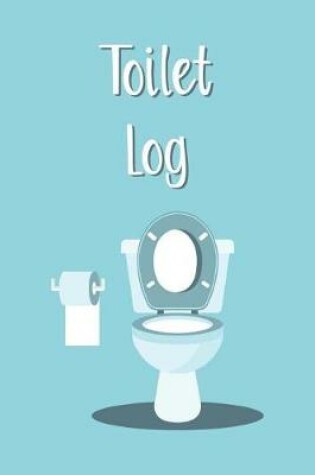 Cover of Toilet Log