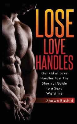 Book cover for Lose Love Handles