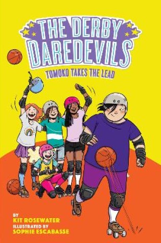 Cover of Tomoko Takes the Lead (The Derby Daredevils Book #3)