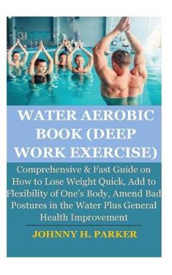 Book cover for Water Aerobic Book (Deep Work Exercise)