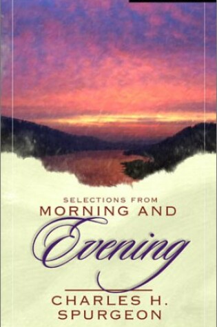 Cover of Selections from Morning and Evening