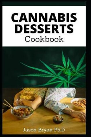 Cover of Cannabis Desserts Cookbook