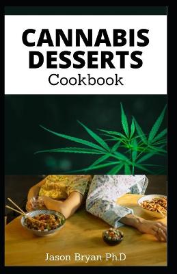 Book cover for Cannabis Desserts Cookbook