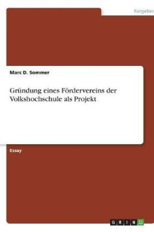 Cover of Grundung eines Foerdervereins der Volkshochschule als Projekt