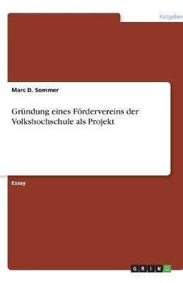 Book cover for Grundung eines Foerdervereins der Volkshochschule als Projekt
