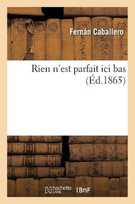 Book cover for Rien n'Est Parfait ICI Bas