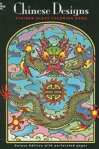 Cover of Chinese Designs Stained Glass Coloring Book