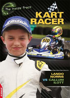 Cover of EDGE: The Inside Track: Kart Racer - Lando Norris vs Callum Ilott