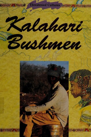 Cover of Kalahari Bushmen