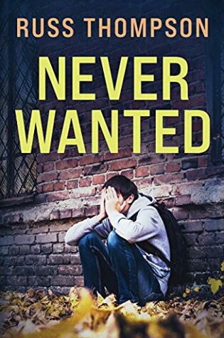 Cover of Never Wanted