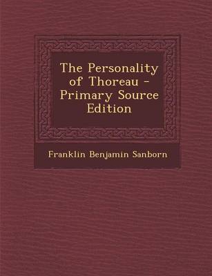 Book cover for The Personality of Thoreau - Primary Source Edition