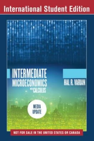 Cover of Intermediate Microeconomics with Calculus: A Modern Approach