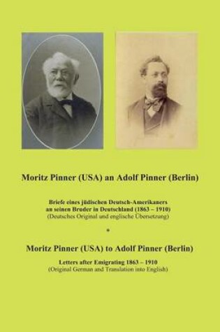 Cover of Moritz Pinner (USA) an Adolf Pinner (Berlin)