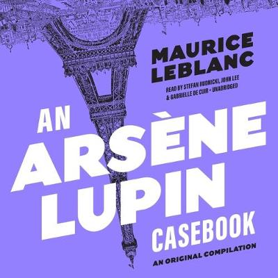 Cover of An Ars�ne Lupin Casebook