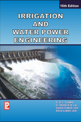 Cover of Irrigation and Water Power Engineering