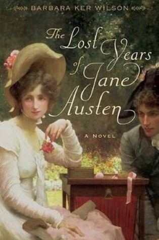Cover of The Lost Years Of Jane Austen