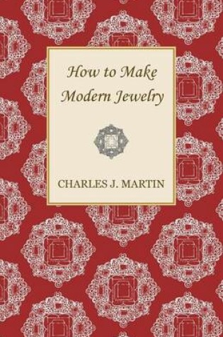 Cover of How to Make Modern Jewelry