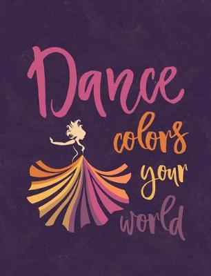 Book cover for Dance Colors Your World