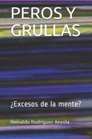 Cover of Peros Y Grullas