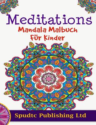 Book cover for Meditations Mandala Malbuch Fur Kinder