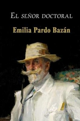 Cover of El senor doctoral