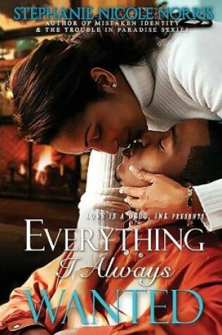 Cover of Everything I Always Wanted