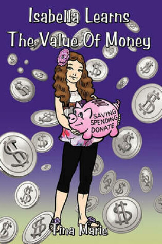 Cover of Isabella Learns The Value Of Money