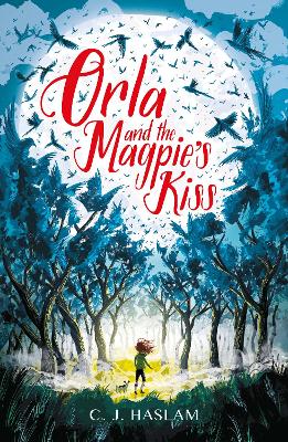 Book cover for Orla and the Magpie's Kiss