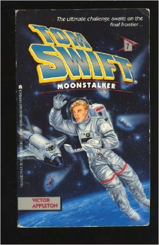 Cover of Moonstalker (Tom Swift 7)