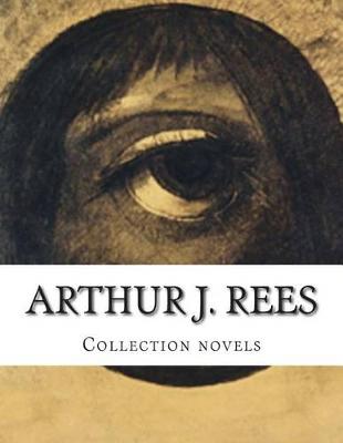 Book cover for Arthur J. Rees, Collection novels