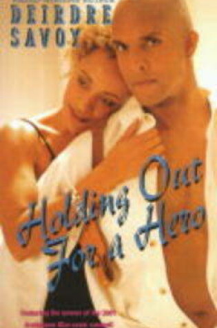 Cover of Holding Out For A Hero