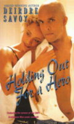 Book cover for Holding Out For A Hero