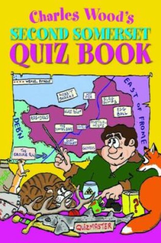 Cover of Charles Wood's Second Somerset Quiz Book