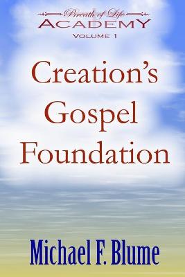 Book cover for Creation's Gospel Foundation