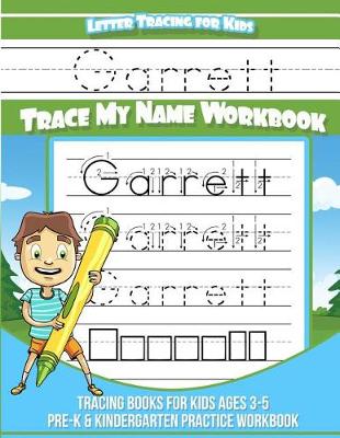 Book cover for Garrett Letter Tracing for Kids Trace my Name Workbook