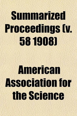 Book cover for Summarized Proceedings (V. 58 1908)