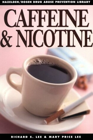 Cover of Caffeine & Nicotine