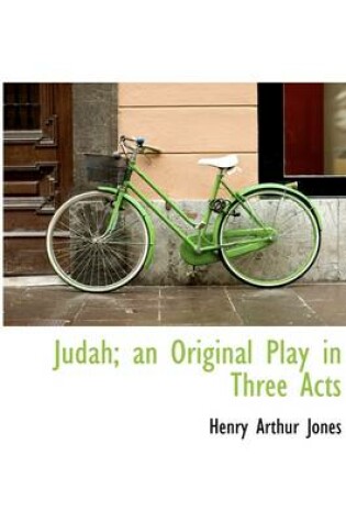 Cover of Judah; An Original Play in Three Acts