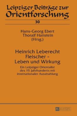 Cover of Heinrich Leberecht Fleischer - Leben Und Wirkung