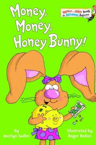 Cover of Money, Money, Honey Bunny!