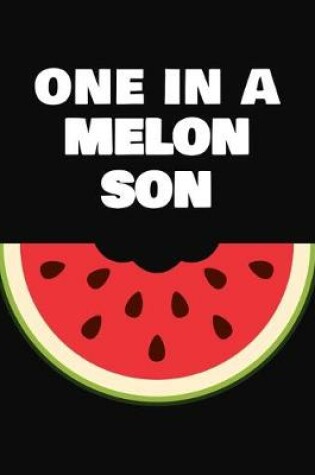 Cover of One In A Melon Son