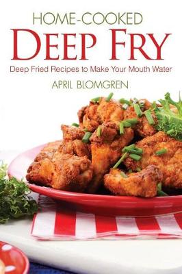 Book cover for Home-Cooked Deep Fry