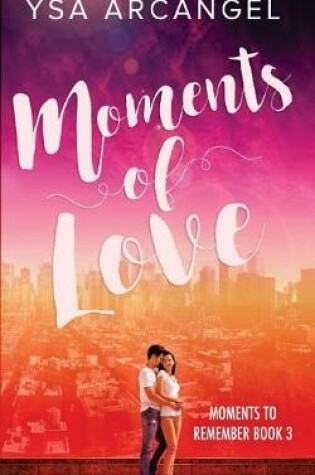 Cover of Moments of Love