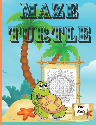 Book cover for Maze Turtle for Kids