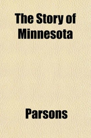 Cover of The Story of Minnesota