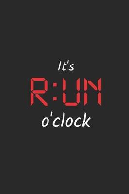 Book cover for It's Run O'Clock