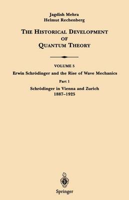 Book cover for Part 1 Schrodinger in Vienna and Zurich 1887 1925