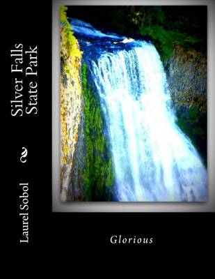 Cover of Silver Falls State Park